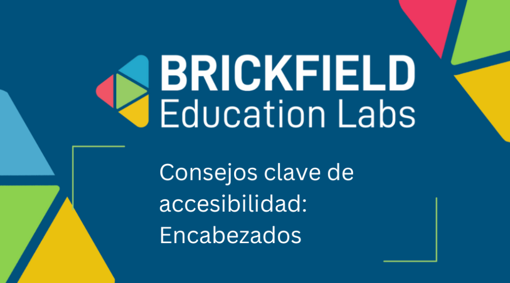 Consejos clave de accesibilidad: Encabezados