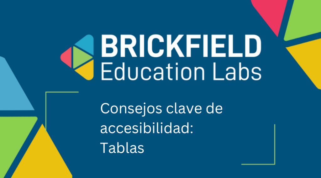 Consejos clave de accesibilidad: Tablas