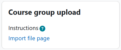 The course group uploader for importing a CSV to create groups for enrolled students